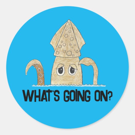 「どうしたの?」 混乱したハワード・ザ・イカ ラウンドシール (正面)