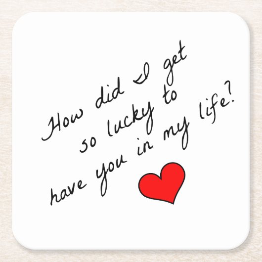 どうして私はそんなに運が良くなったのか スクエアペーパーコースター (正面)