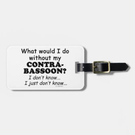 どうしよう、コントラバサーン ラゲッジタグ