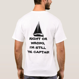 どうせ俺はまだ船長だ!帆船 Tシャツ