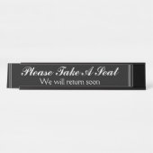 「どうぞお座りください」「すぐ戻ります」 デスクネームプレート (正面)