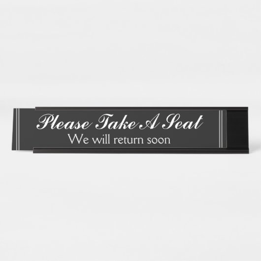 「どうぞお座りください」「すぐ戻ります」 デスクネームプレート (正面)