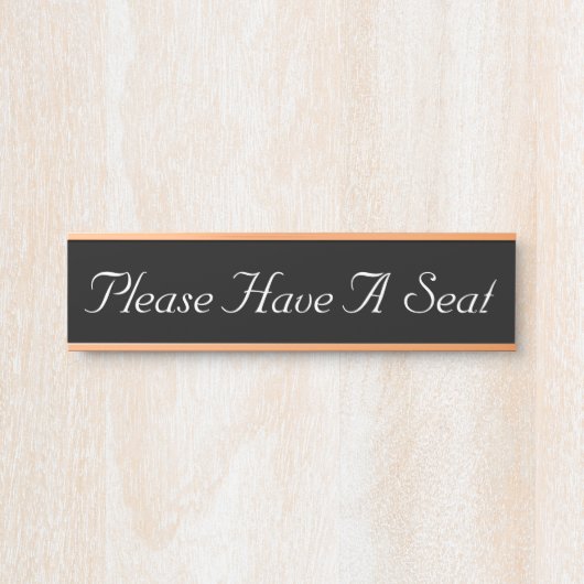 「どうぞお座りください」 サインプレート (正面)
