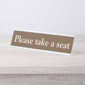 「どうぞお座りください」 デスクネームプレート (正面)