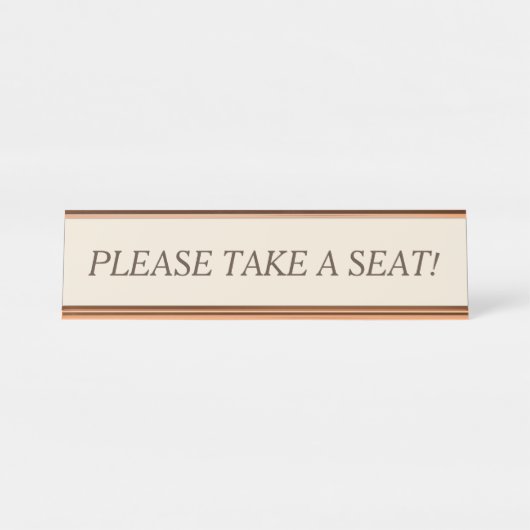 「どうぞお座り下さい!」と掃除をします。 デスクネームプレート (正面)