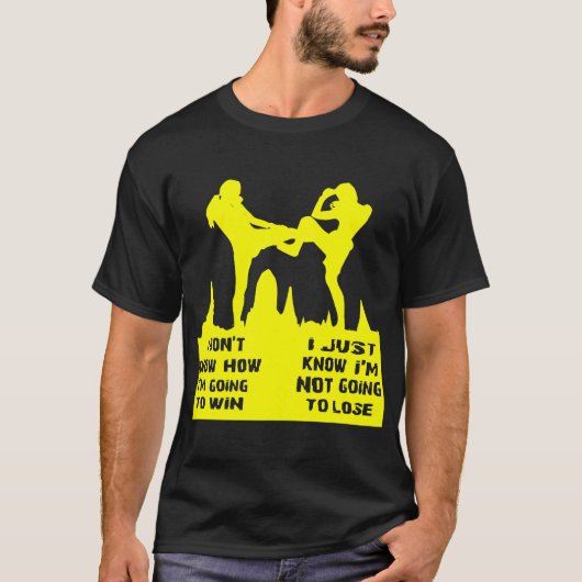 どうやって勝つのか分からない自分は分かっている Tシャツ (正面)