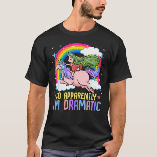 どうやら私ってドラマティック Tシャツ