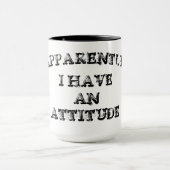 どうやら私は態度を取っているようだ マグカップ (中央)