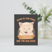 どう猛に見せようとしても私は可愛すぎる ポストカード (スタンド正面)