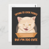 どう猛に見せようとしても私は可愛すぎる ポストカード (正面/裏面)