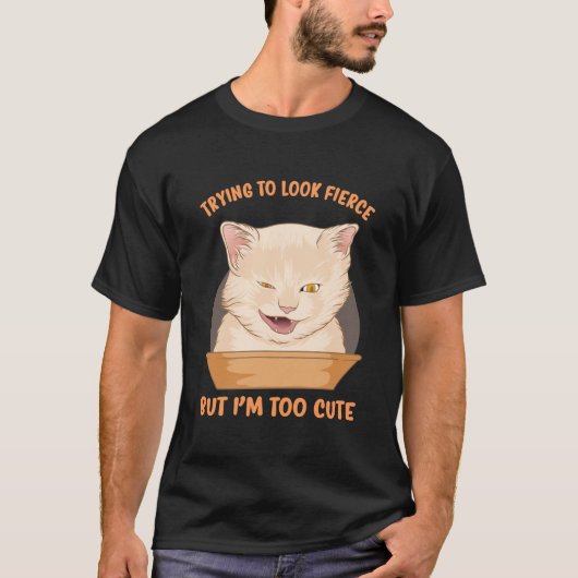 どう猛に見せようとしても私は可愛過ぎる Tシャツ (正面)