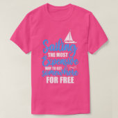 どこかに行くために最も高価な方法をセーリングfu tシャツ (デザイン正面)