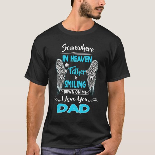 どこかの天国で父はMに微笑んでいる Tシャツ (正面)