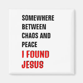 どこかの…私はイエス・クリスチャンを見つけた マグネット