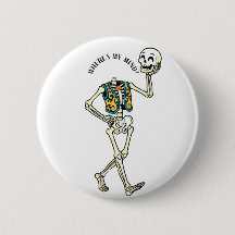 どこだっけ私の頭 Funny Halloween Skeleton Round Button