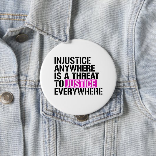 どこでも不公平不公平正義のeverywheへの脅威です 缶バッジ (インサイチュ)