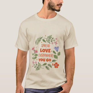 どこでも愛を広める Tシャツ