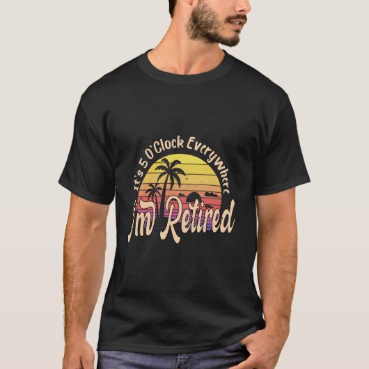 どこでも5時だよ おれはリタイアだ Py Tシャツ (正面)