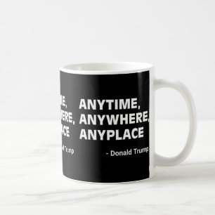 どこでもAnyplaceドナルドトランプ2024引用文2 コーヒーマグカップ
