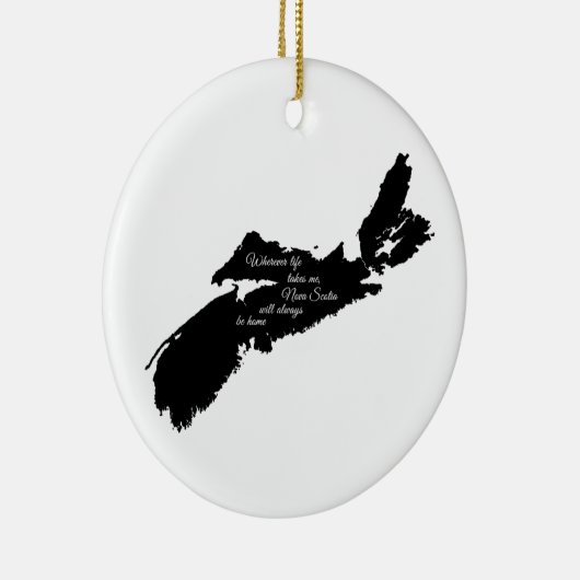 どこで人生を送ろうとも - ノバスコシアは常に我が家 セラミックオーナメント (右)