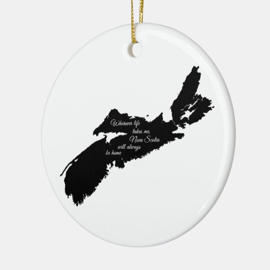 どこで人生を送ろうとも - ノバスコシアは常に我が家 セラミックオーナメント (左)