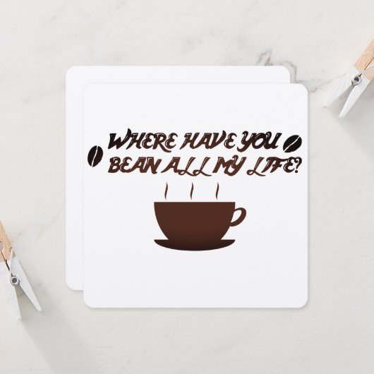 どこで豆すべての私の生命持って下さいか。 カード (正面/裏面インサイチュ)