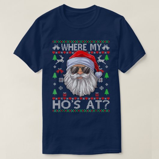 どこに私の家で醜いクリスマスセータースタイル Tシャツ (デザイン正面)