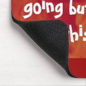 どこに行くか分かっているけど、なぜこのバスケットに入っているんだ マウスパッド (コーナー)