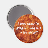 どこに行くか分かってるけど….. マグネット (正面/裏面)