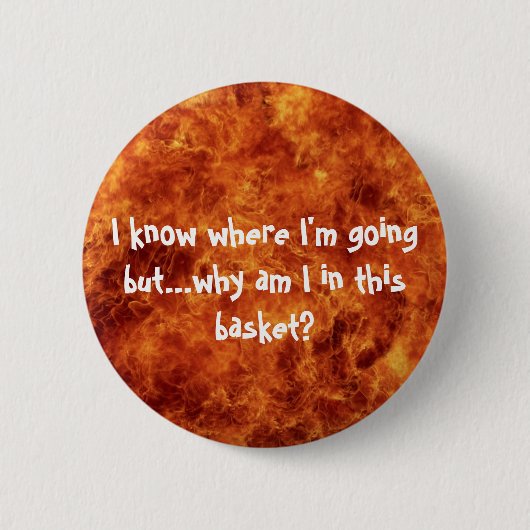 どこに行くのか分かっているButton 缶バッジ (正面)