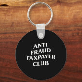 どこに行ったのよ!税金 Anti Fraud 納税者クラブ ジョーク キーホルダー (正面)
