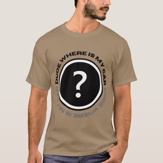 どこに車置いたっけ?ギフト Tシャツ (正面)