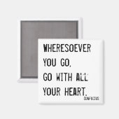 どこへ行こうともハートを尽して行け マグネット (正面/裏面)