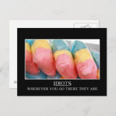 どこへ行ってもバカは後を追だ ポストカード (正面/裏面)