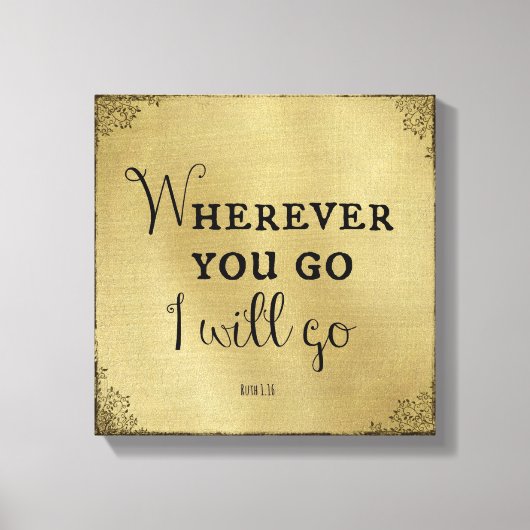 どこへ行っても聖書の節に行く キャンバスプリント (正面)