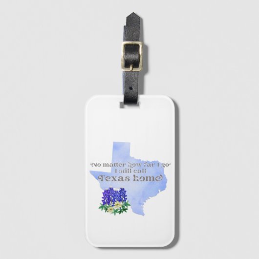 どこまで行ってもテキサス州ホームと呼ぶ ラゲッジタグ (正面縦)