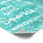 どこ離れに行っても少し輝く引用文 ポスター (角)