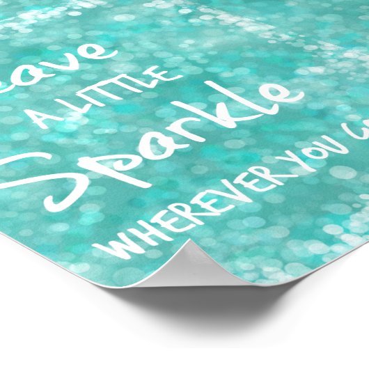 どこ離れに行っても少し輝く引用文 ポスター (角)