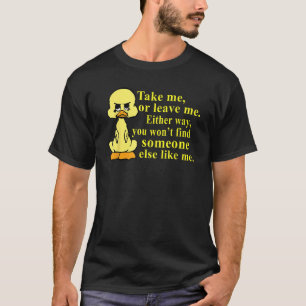どちらか離れ見つからないように私を連れて行く Tシャツ