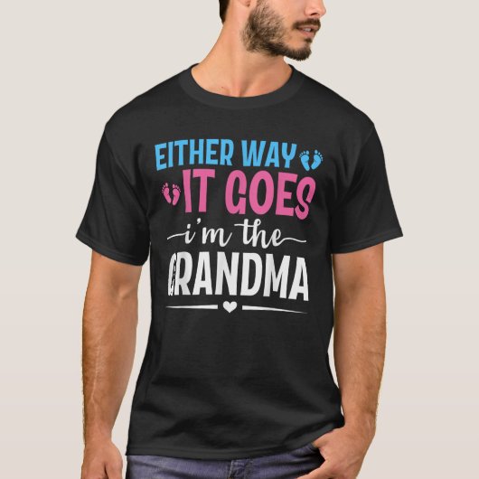 どちらにしても私は祖母の性別Bを明かす Tシャツ (正面)