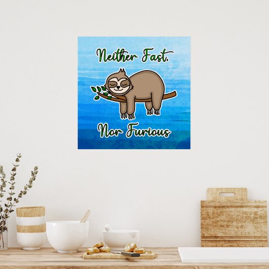 どちらも速くも怒りもない怠け者の木の枝 ポスター (キッチン)