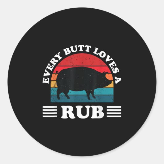 どのお尻もRub Bbq Barbequeおもしろい Smoker Gが大好き ラウンドシール (正面)