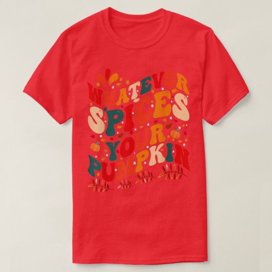どのようなスパイスあなたのカボチャ秋秋ハロウィーン Tシャツ (デザイン正面)