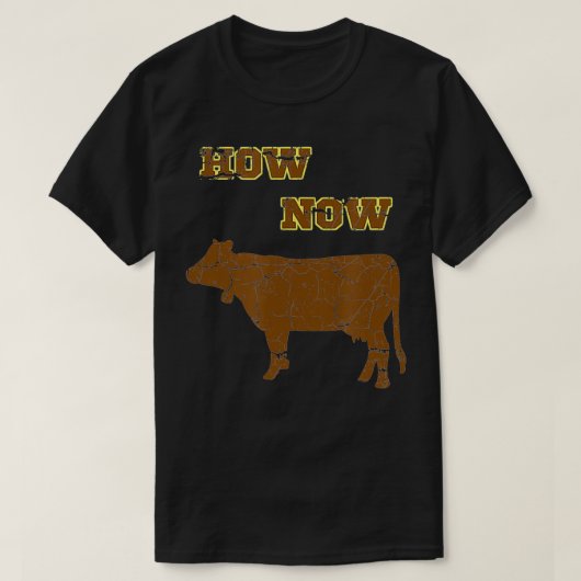 どのように今茶色の牛おもしろい牛の牛の間抜け牛 Tシャツ (デザイン正面)