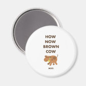 どのように今茶色の牛 マグネット (正面/裏面)