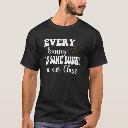 どのバニーもクラスのバニーだ Tシャツ (正面)