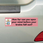 どの位まであなたの心のバンパーステッカーを開けることができるか バンパーステッカー (車上)