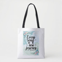 どの歌も新しい旅だ トートバッグ