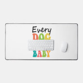 どの犬にもベビーが必要 デスクマット (キーボード&マウス)