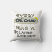 どの雲にも銀の裏地がある クッション (裏面)